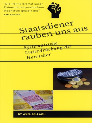 cover image of Staatsdiener rauben uns aus